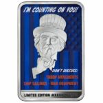 Uncle Sam - I'm Counting On You 2 oz Silver Bar